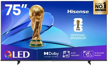 Hisense 190.5 cm (75 inch) QLED Ultra HD (4K) VIDAA Smart TV (75Q6Q)